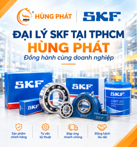 Đại lý SKF chính hãng tại TPHCM - Công ty Hùng Phát 
